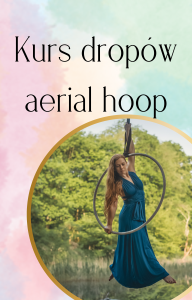 Kurs aerial hoop dropy